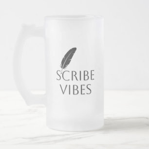 Scribe Vibes Author Writer Poet Frosted Glass Beer Mug