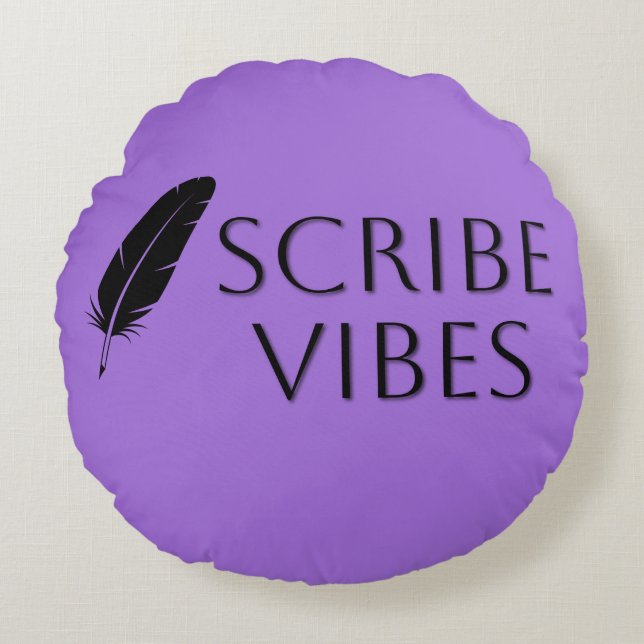 Scribe Vibes Author Writer Poet  Round Pillow (Front)