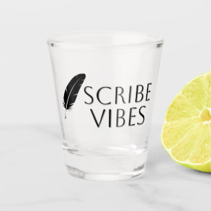 Scribe Vibes Author Writer Poet Shot Glass