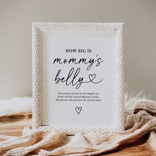 Script Baby Shower How Big Is Mommys Belly Sign