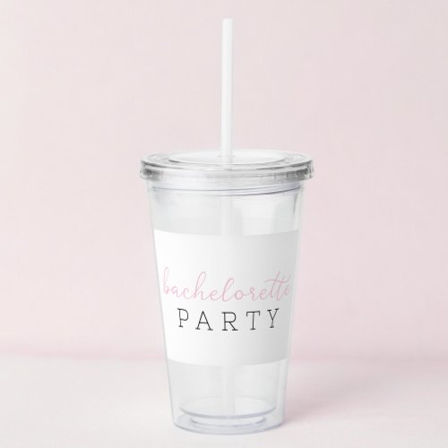 Script Bachelorette Party Personalized Favor  Acrylic Tumbler