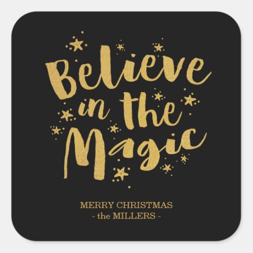 Script Believe In The Magic Christmas Black Gold  Square Sticker