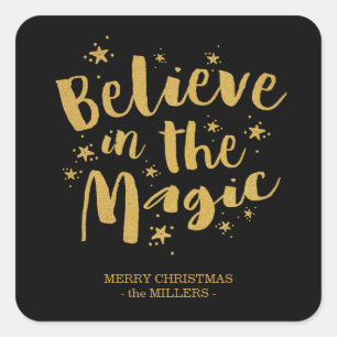 Script Believe In The Magic Christmas Black Gold Square Sticker