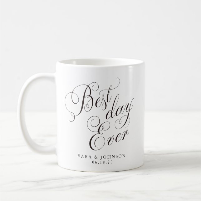 Script best day ever coffee mug (Left)