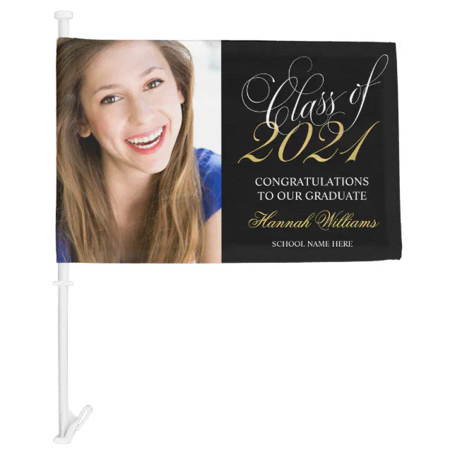 Script Black Gold Class of 2021 Graduation Photo Car Flag | Zazzle