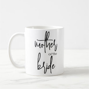Script Black mother of the bride wedding  Coffee Mug