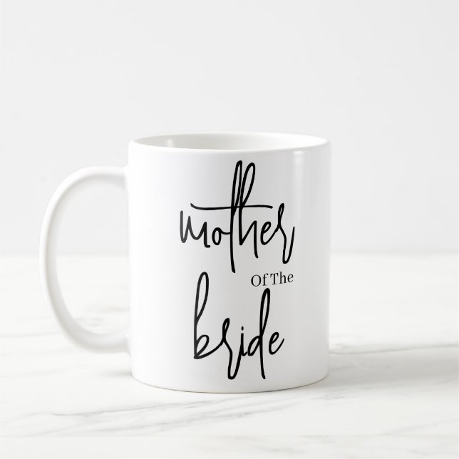 Script Black mother of the bride wedding  Coffee Mug (Left)