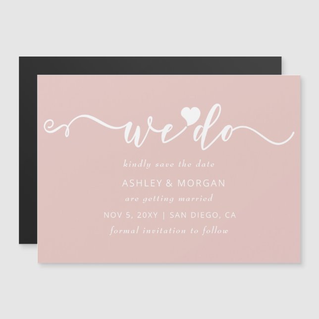 Script Blush Heart We Do Save the Date Magnetic Invitation (Front/Back)