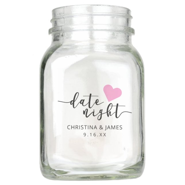 Script Date Night Pink Heart Mason Jar (Front)