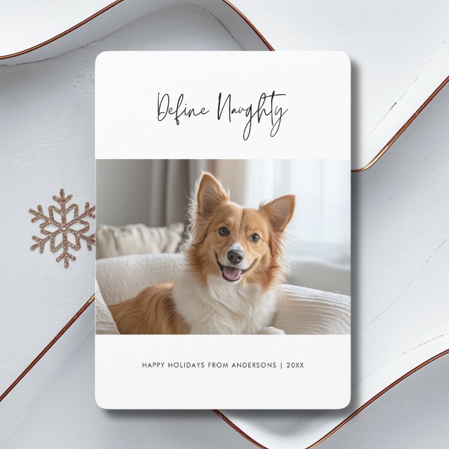 Script Define Naughty Christmas Dog Pet Photo Holiday Card (Creator Uploaded)