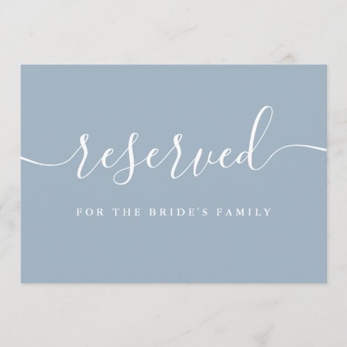 Script Dusty Blue Wedding Reserved Chair Sign