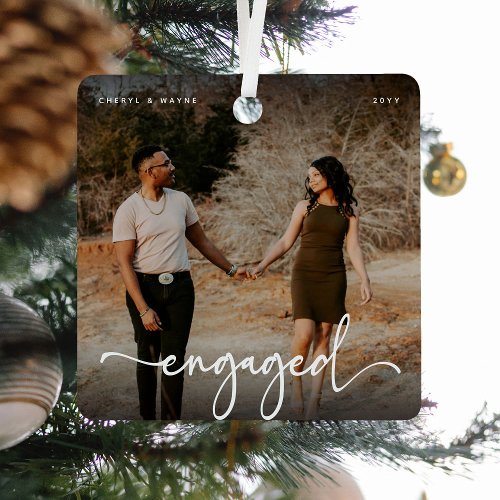 Script Engaged Photo Keepsake Gift Metal Ornament