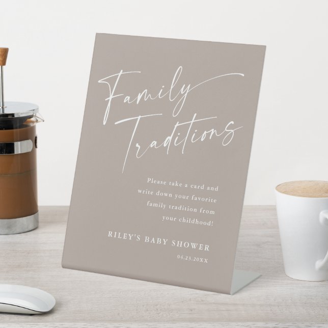 Script Family Traditions Neutral Baby Shower Pedestal Sign (In SItu)