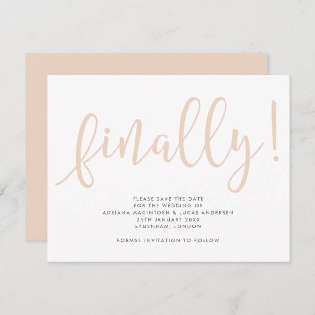 Script Finally Editable Color  Save The Date (Front/Back)