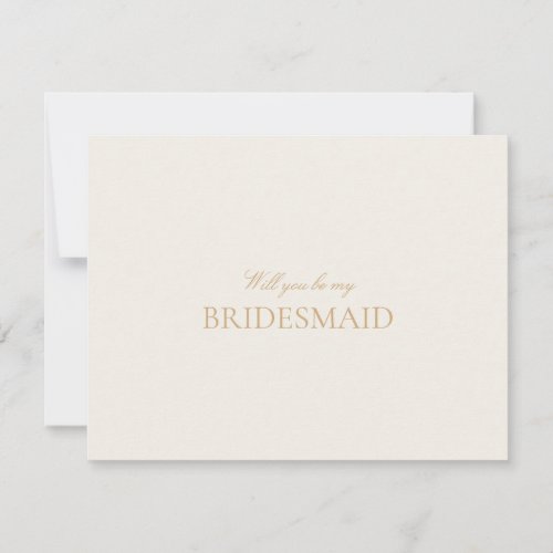 Script Gold  Ivory Bridesmaid Proposal Card 