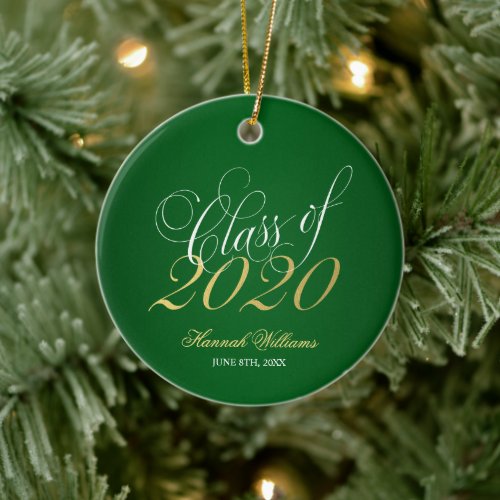 Script Green Gold Class of 2020 Graduation Ceramic Ornament