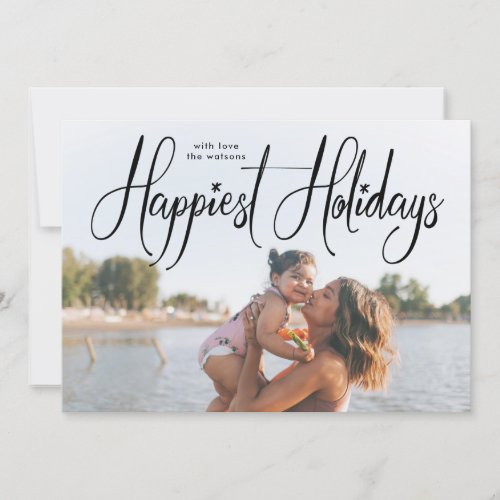 Script Handwriting Happiest Holiday Photo Card