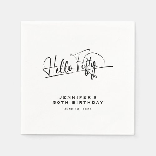 Script Hello Fifty Minimalist 50th Birthday Napkins