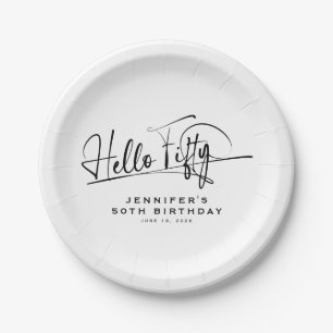 Script Hello Fifty Minimalist 50th Birthday Paper Plates