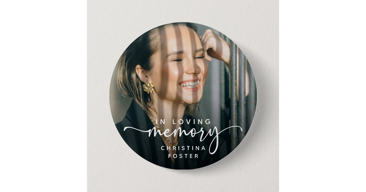 Script In Loving Memory Photo Memorial Button | Zazzle