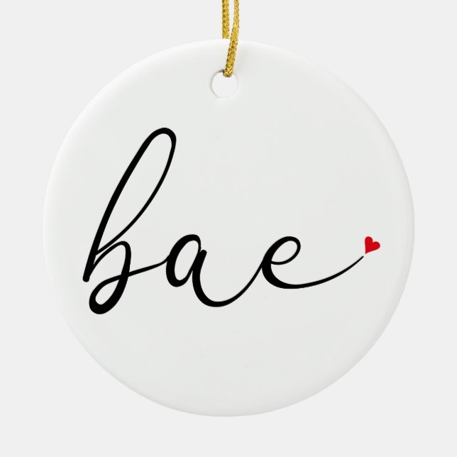 Script Love Heart Bae Definition Ceramic Ornament (Front)