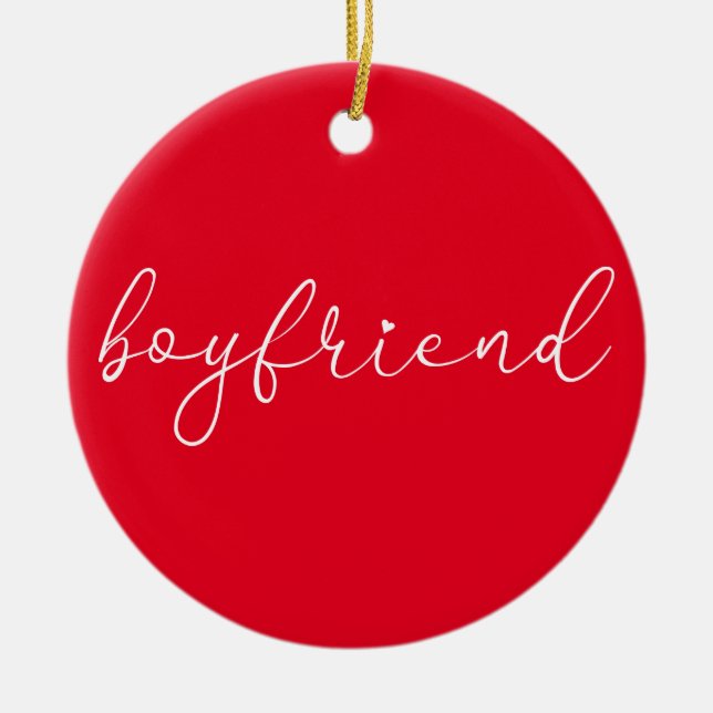 Script Love Heart Boyfriend Definition Ceramic Ornament (Front)