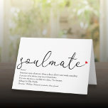 Script Love Heart Soulmate Definition Card<br><div class="desc">Personalize for that very special person in your life,  your soulmate,  to create a unique valentine,  Christmas or birthday gift. A perfect way to show them how amazing they are every day. Designed by Thisisnotme©</div>