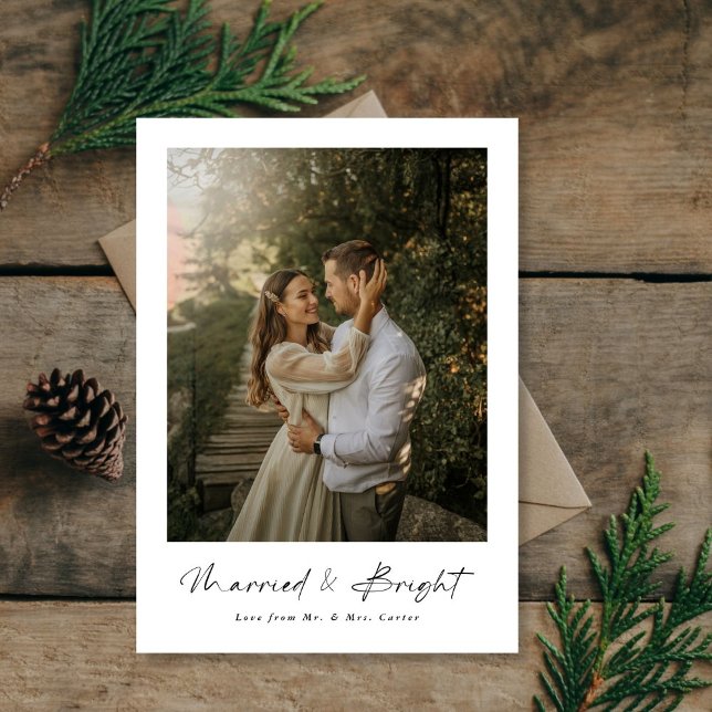Script Married & Bright Christmas Newlywed Photo  Holiday Card (Creator Uploaded)