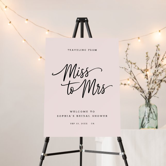 Script Miss To Mrs Minimal Bridal Shower Pink Sign (In Situ (Stand))