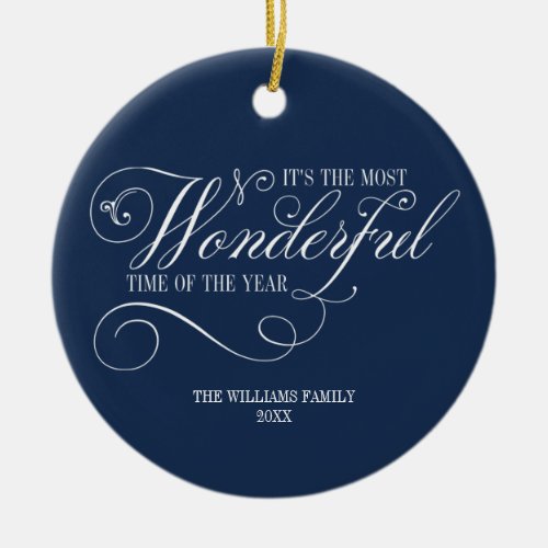 Script Most Wonderful Time Of The Year Holiday Ceramic Ornament