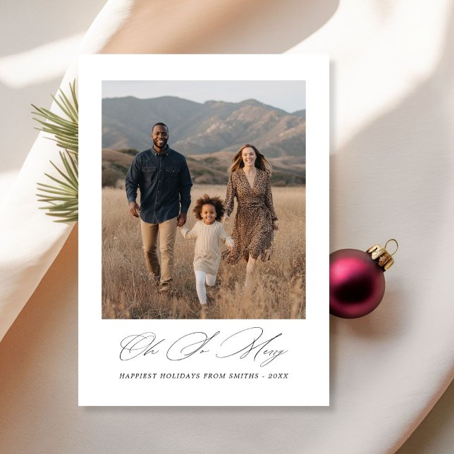 Script Oh So Merry Joyful Photo Christmas Simple Holiday Card (Creator Uploaded)