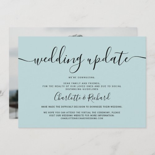 Script pastel sea blue wedding downsizing photo announcement
