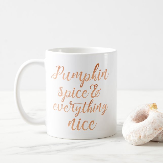 Script Pumpkin spice & everything nice Coffee Mug (With Donut)