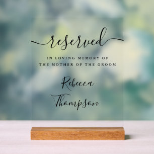 Script Reserved Mother Of The Groom Memorial Acrylic Sign