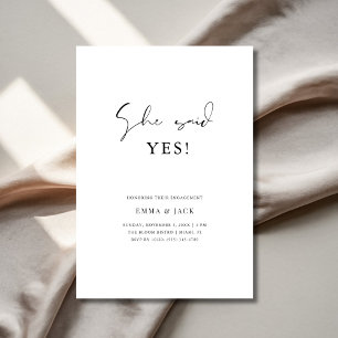 Script She Said Yes Minimalist Wedding Engagement Invitation
