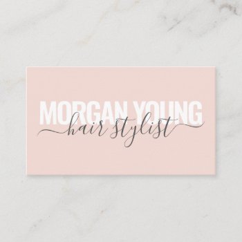Script Signature Modern Blush Pink Hair Stylist Business Card by moodii at Zazzle