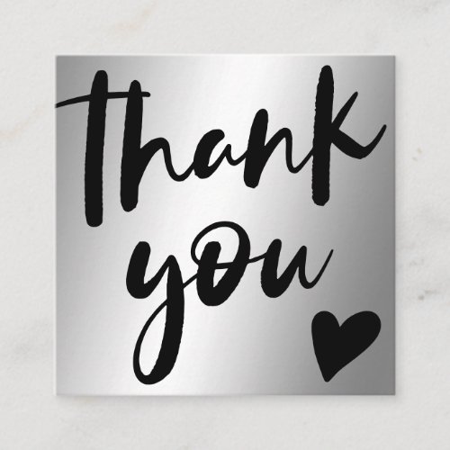 Script silver metallic chic order thank you square business card