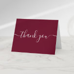 Script Simple Modern Elegant Burgundy Thank You Card<br><div class="desc">Burgundy simple modern elegant script thank you card. You can personalize with your own thank you message on the reverse or if you would prefer to add your own handwritten message simply delete the text. A perfect way to say thank you! Designed by Thisisnotme©</div>