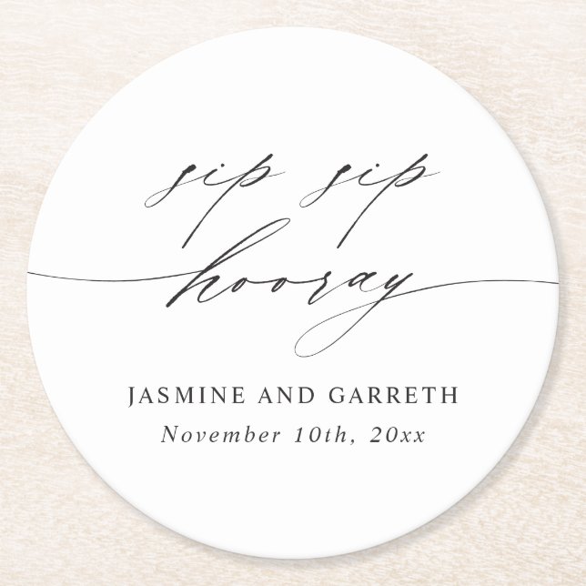 Script Sip Sip Hooray Wedding Paper Coaster Card (Front)