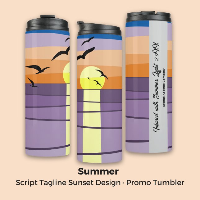Script Tagline Sunset Design · Custom Promo Thermal Tumbler (Script Tagline Sunset Design · Custom Promo Thermal Tumbler)