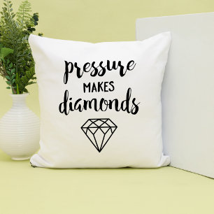 Script Typography "Pressure Makes Diamonds" Throw Pillow