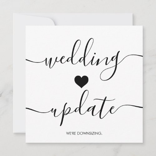 Script Were Downsizing Smaller Wedding Update Announcement