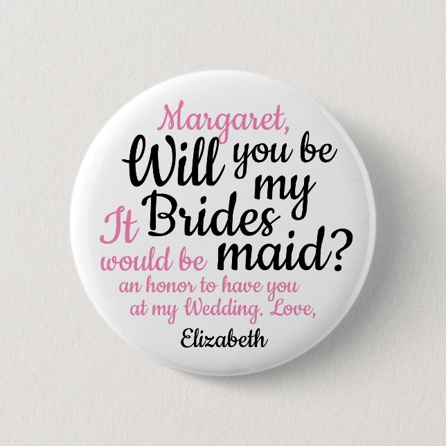Script Will You Be My Bridesmaid Proposal Button (Front)