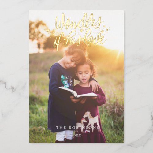 Script Wonders of His Love Christmas photo Design Foil Holiday Card