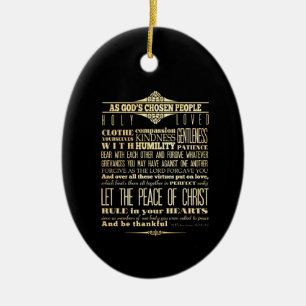Scriptural Bible Verse - Colossians 3:12-13 Ceramic Ornament