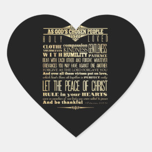 Scriptural Bible Verse - Colossians 3:12-13 Heart Sticker