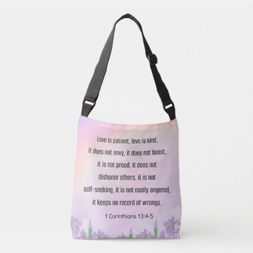 Scripture 1 Corinthians 13 4_5 Crossbody Bag