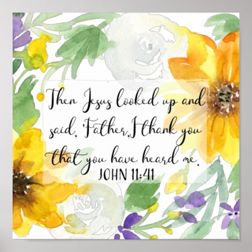 Scripture Art  John 1141 Poster