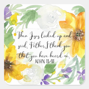 Scripture Art John 11:41 Square Sticker