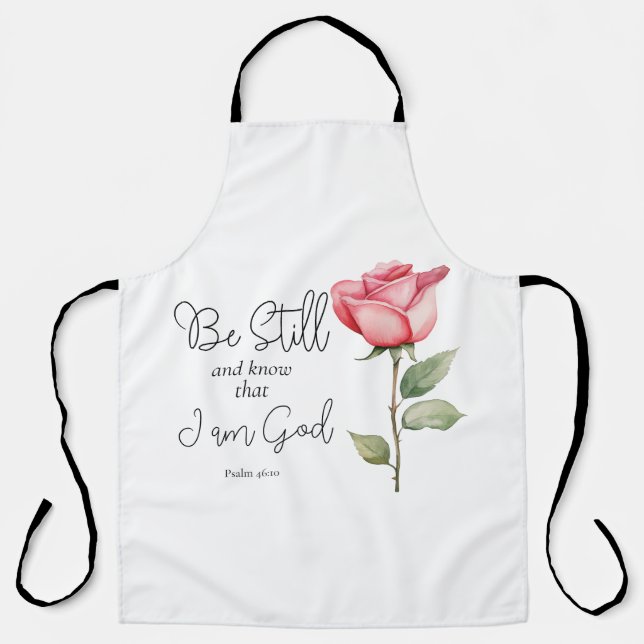 Scripture Be Still and Know that I am God Flower Apron (Front)